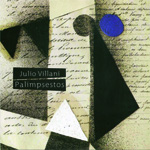 2011: Júlio Villani – Palimpsestos > 25/11 a 23/12