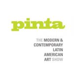 2013: Pinta – Feira de Arte Latino Americana