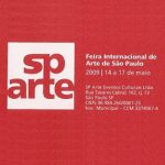 2009: SP-Arte – Feira Internacional de Arte de São Paulo